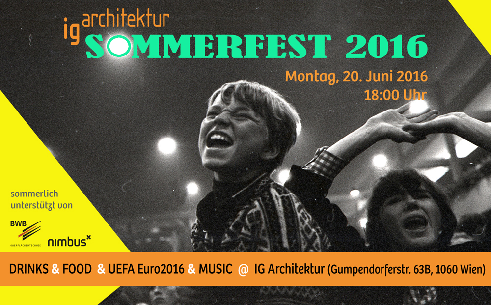 IG Architektur SOMMERFEST 2016