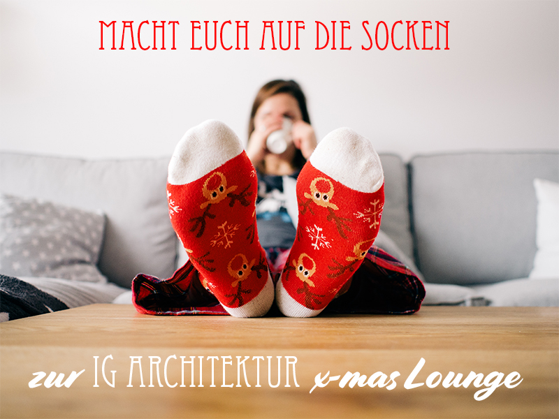 IG Architektur X-mas Lounge 2017